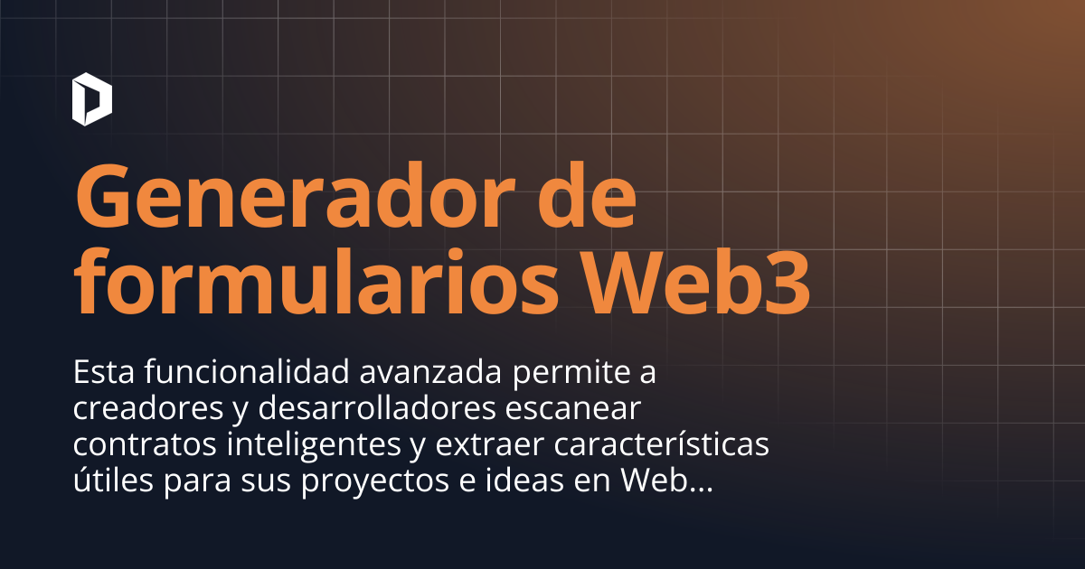 Generador de formularios Web3 | Productos DeFi y soluciones (ES)